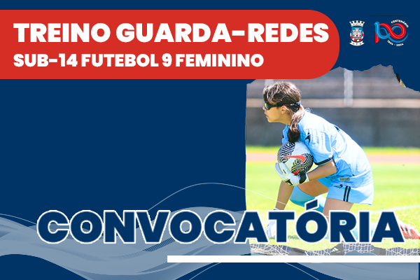 Treino Guarda-Redes Futebol 9 Sub-14 Feminino
